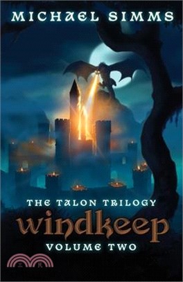 Windkeep: The Second Chronicle of Tessia Dragonqueen