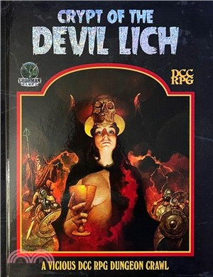 Crypt of the Devil Lich - DCC RPG Edition