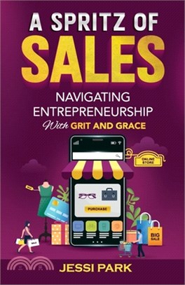 A Spritz of Sales: Navigating Entrepreneurship with Grit and Grace
