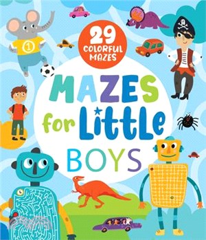 Mazes for Little Boys