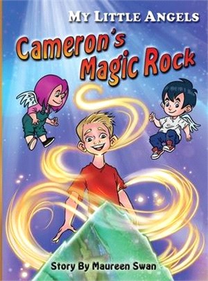 My Little Angels: Cameron's Magic Rock