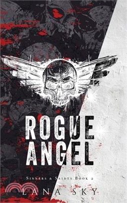 Rogue Angel: A Dark MC Romance