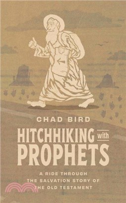 Hitchhiking with Prophets