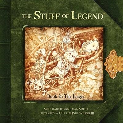 The Stuff of Legend, Book 2: The Jungle: Volume 2