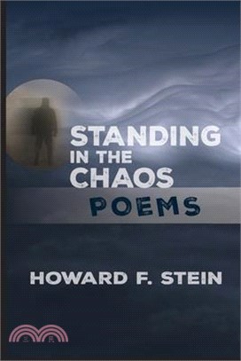 Standing in the Chaos: Poems