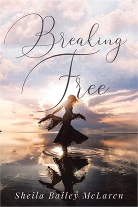 Breaking Free