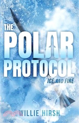 The Polar Protocol: Ice and Fire