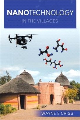 Nanotechnology: In the Villages