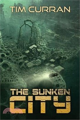 The Sunken City