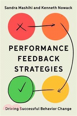 Performance Feedback Strategies: Driving Successful Behavior Change