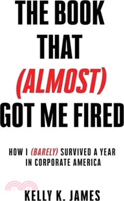 The Book That (Almost) Got Me Fired