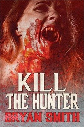 Kill The Hunter