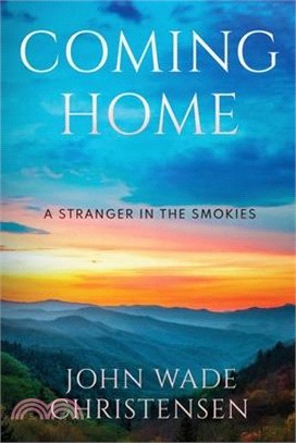 Coming Home: A Stranger in the Smokies