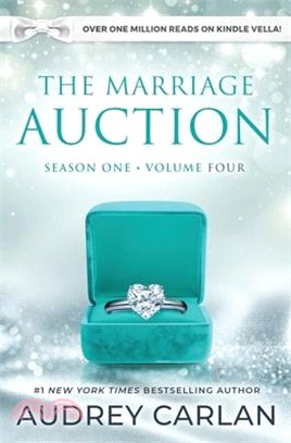 The Marriage Auction: Season One, Volume Four