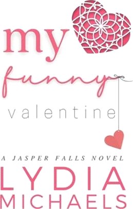 My Funny Valentine: Small Town Romance