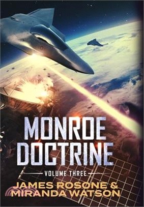 Monroe Doctrine: Volume III