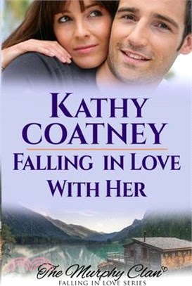 Falling in Love With Her: A Romantic Mystery