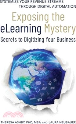 Exposing The eLearning Mystery: Secrets To Digitizing Your Business