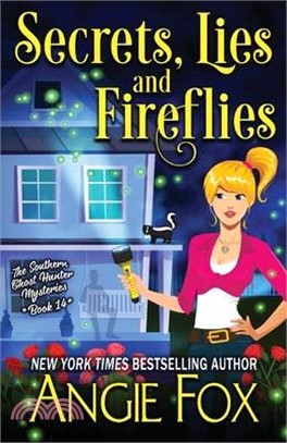 Secrets, Lies and Fireflies