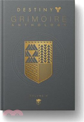 Destiny Grimoire Anthology, Volume VI: Partners in Light