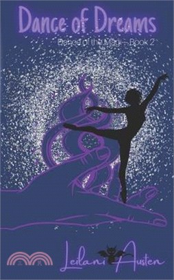Dance of Dreams: Book 2