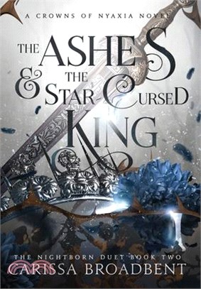 The Ashes and the Star-Cursed King