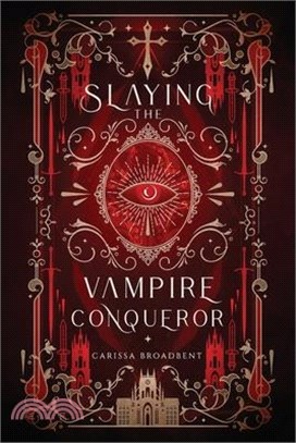 Slaying the Vampire Conqueror