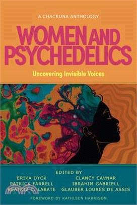 Women and Psychedelics: Uncovering Hidden Voices