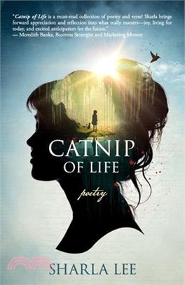 Catnip of Life: poetry