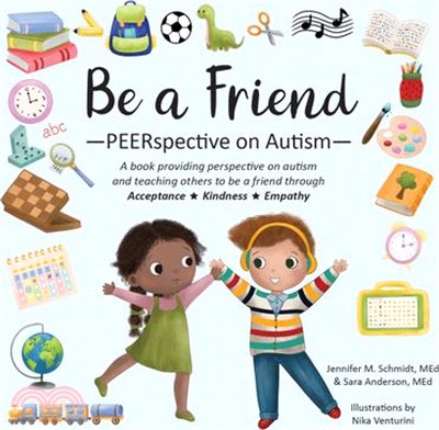 Be a Friend: Peerspective on Autism