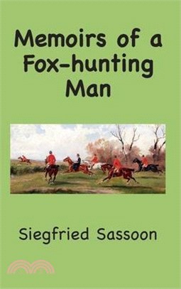 Memoirs of a Fox-hunting Man