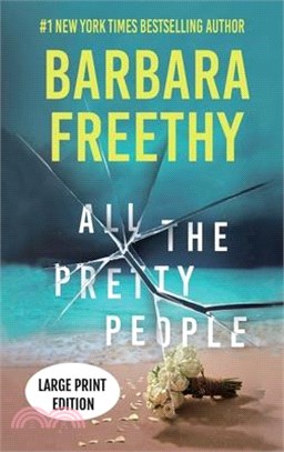 All The Pretty People (LARGE PRINT EDITION): A Riveting Psychological Thriller