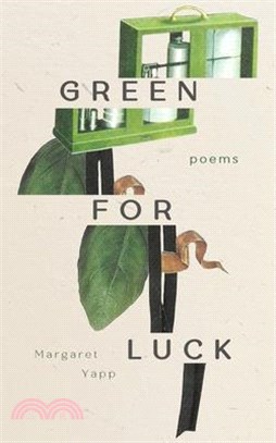 Green for Luck: Poems
