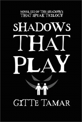 Shadows That Play