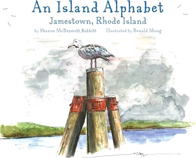 An Island Alphabet: Jamestown, Rhode Island