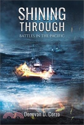 Shining Through: Battles in the Pacific