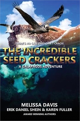 The Incredible Seed Crackers: A Galapagos Adventure