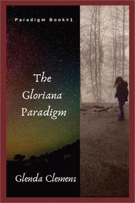 The Gloriana Paradigm: Paradigm Book #1