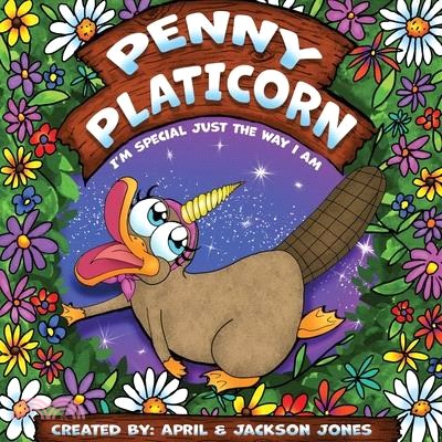 Penny Platicorn: I'm Special Just The Way I Am