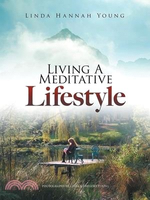 Living A Meditative Lifestyle