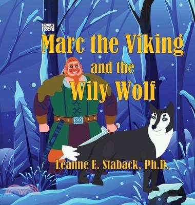 Marc the Viking and the Wily Wolf