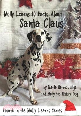 Molly Learns 10 Facts About Santa Claus