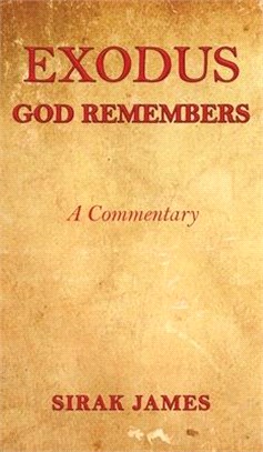 Exodus: God Remembers