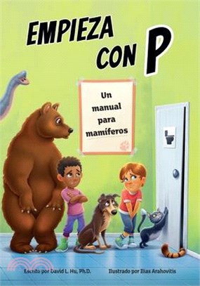 Empieza Con P: Un Manual Para Mamíferos