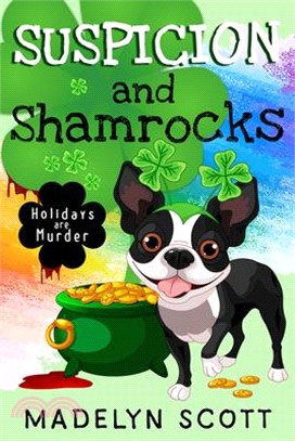 Suspicion and Shamrocks: St. Patrick's Day