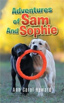 Adventures of Sam And Sophie