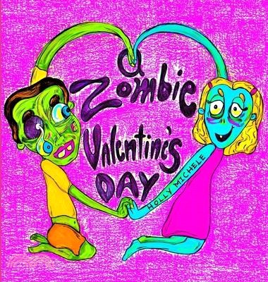 A Zombie Valentine's Day