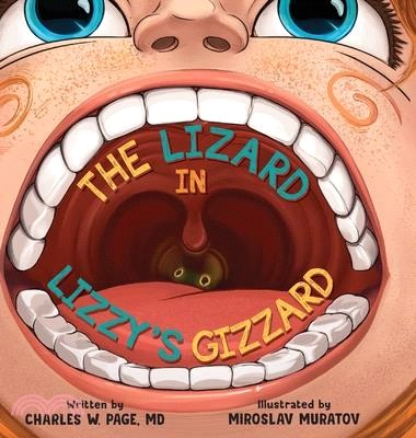 The Lizzard in Lizzy's Gizzard
