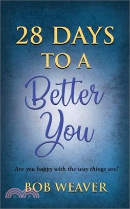 28 Days to a Better You: Devotions for your best year ever