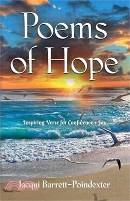 Poems of Hope: Inspiring Verse for Confidence and Joy